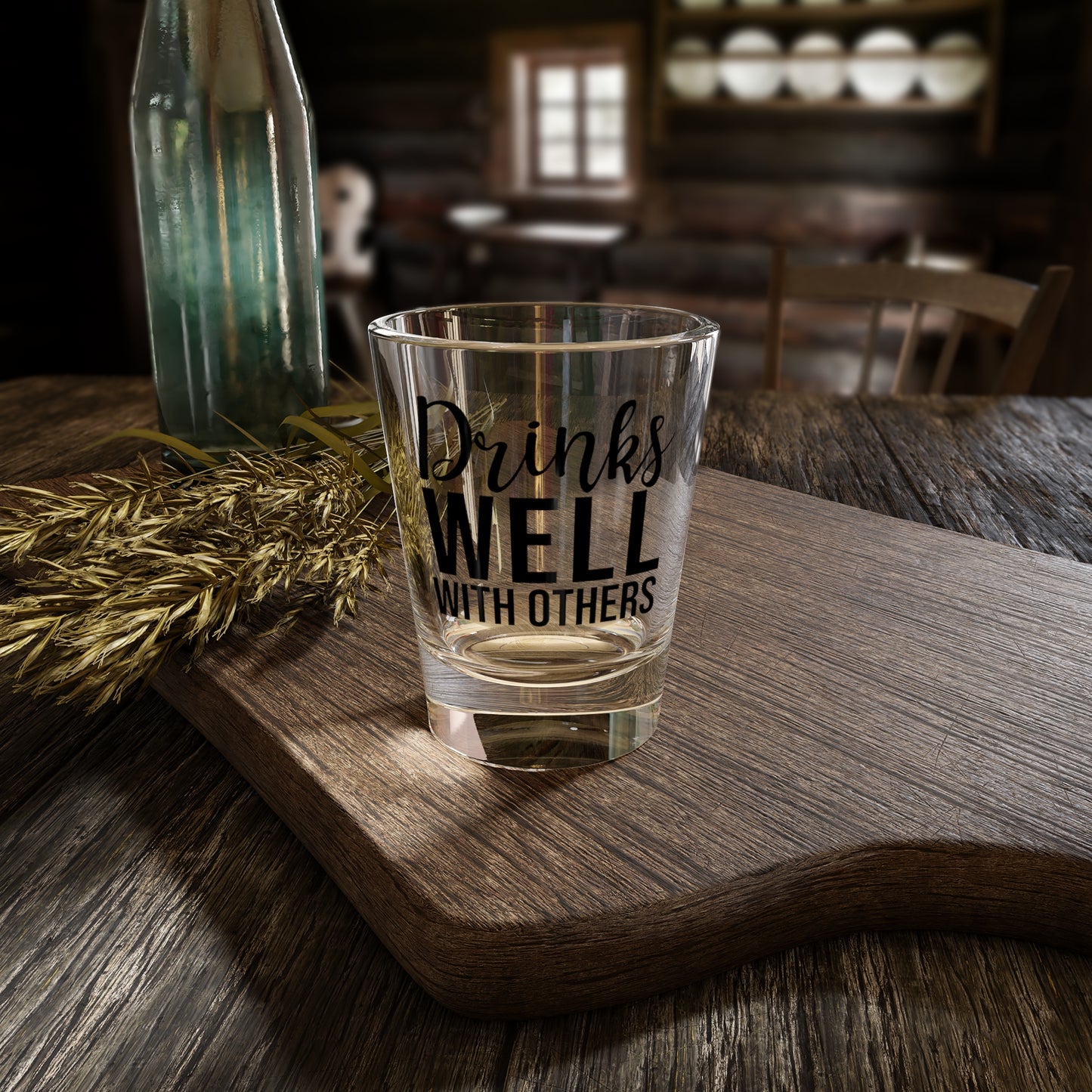 Drink Well with Others Shot Glass